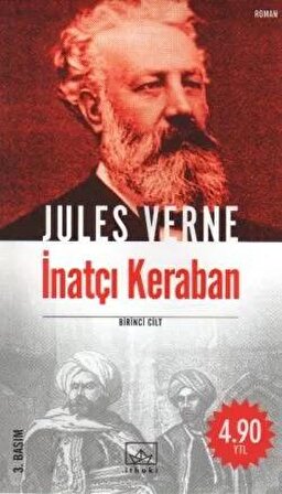 İnatçı Keraban 1. Cilt - Jules Verne - İthaki Yayınları