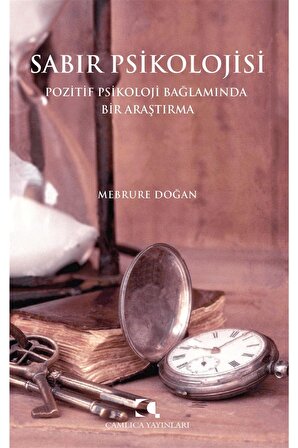 Sabır Psikolojisi / Mebrure Doğan / / 9789758646647