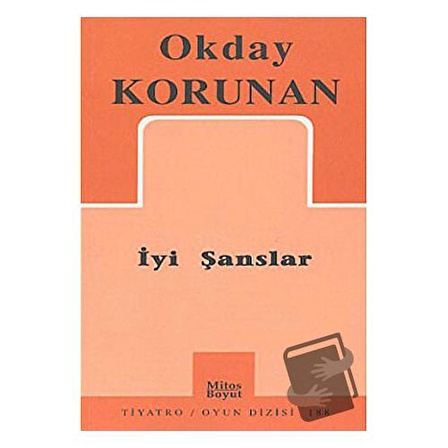 İyi Şanslar / Mitos Boyut Yayınları / Okday Korunan