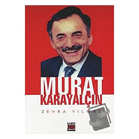 Murat Karayalçın / Elips Kitap / Zehra Yılmaz
