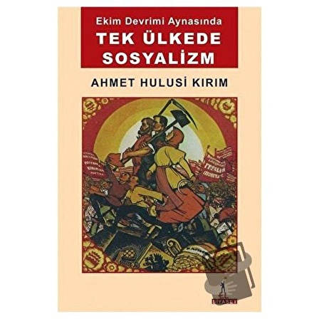 Tek Ülkede Sosyalizm / El Yayınları / Ahmet Hulusi Kırım