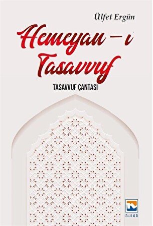 Hemeyan-ı Tasavvuf & Tasavvuf Çantası / Ülfet Ergün