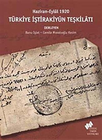 Türkiye İştirakiyün Teşkilatı / Haziran-Eylül 1920