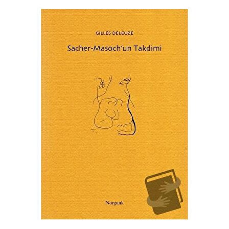 Sacher Masoch’un Takdimi / Norgunk Yayıncılık / Gilles Deleuze