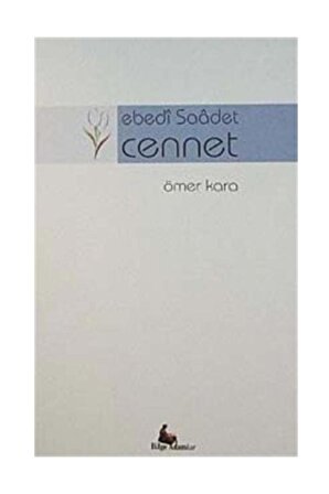 Ebedi Saadet Cennet