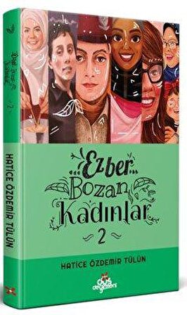 Ezber Bozan Kadınlar 2 (Cilt) - Hatice Özdemir Tülün - Erdem Yayınları