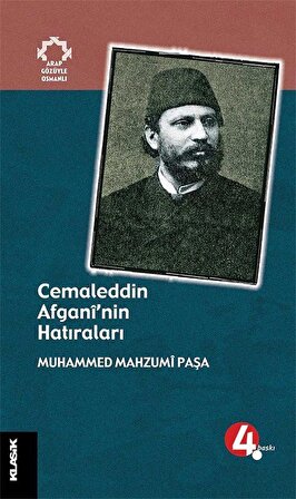 Cemaleddin Afgani'nin Hatıraları / Muhammed Mahzumi Paşa