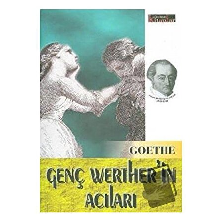 Genç Werther’in Acıları / Okunası Kitaplar / Johann Wolfgang von Goethe