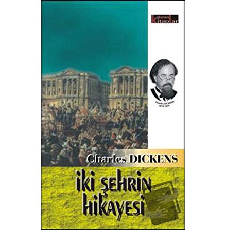 İki Şehrin Hikayesi / Okunası Kitaplar / Charles Dickens