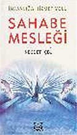 Sahabe Mesleği / Necdet İçel