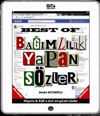 Best Of Bağımlılık Yapan Sözler / Avedis Aktenoğlu