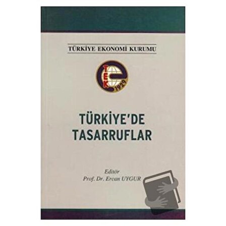 Türkiyede Tasarruflar / İmaj Yayıncılık / Ercan Uygur