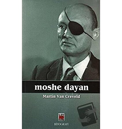 Moshe Dayan / Elips Kitap / Martin van Creveld