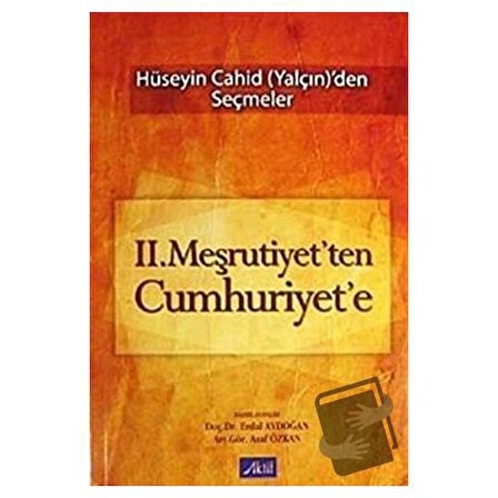 2. Meşrutiyet’ten Cumhuriyet’e / Aktif Yayınevi / Erdal Aydoğan