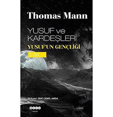 Yusuf ve Kardeşleri Yusuf’un Gençliği 2. Cilt / Hece Yayınları / Thomas Mann