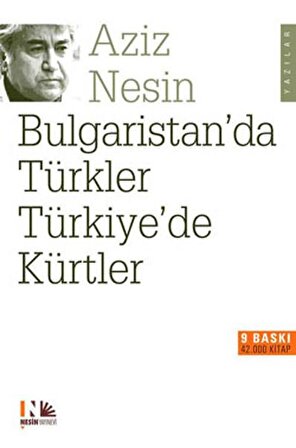 Bulgaristan'da Türkler Türkiye'de Kürtler