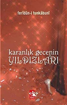 Karanlık Gecenin Yıldızları / Feridün-i Tunkabuni