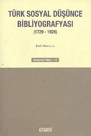 Türk Sosyal Düşünce Bibliyografyası (1729-1928)