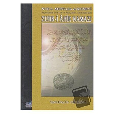 Zuhr i Ahir Namazı / Emin Yayınları / Ali Kaya