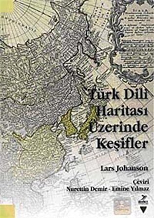 Türk Dili Haritası Üzerinde Keşifler / Prof. Dr. Lars Johanson