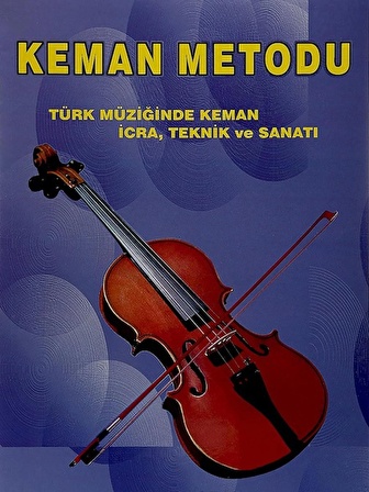 KEMAN METODU – A. NAFİZ ORAN