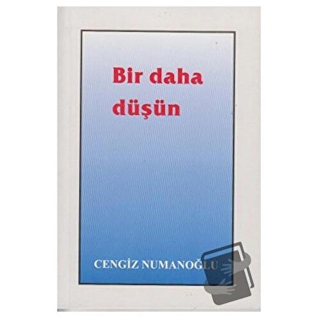 Bir Daha Düşün