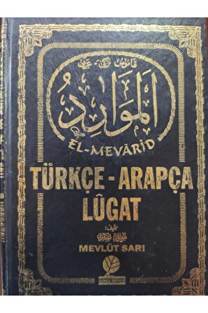 Gonca Yayınevi El-mevarit Türkçe - Arapça Lügat Mevlüt Sarı (ciltli)