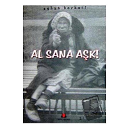 Al Sana Aşk / Okka Yayınevi / Ayhan Bozkurt