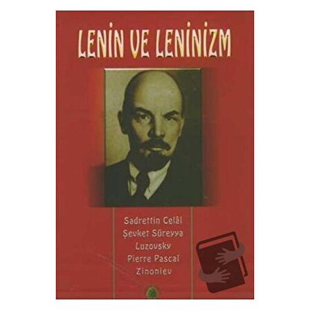 Lenin ve Leninizm Hayatı, Şahsiyeti, Hakkındaki Mütalaalar / Salkımsöğüt