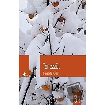 Tenezzül / Profil Kitap / Mustafa Akar