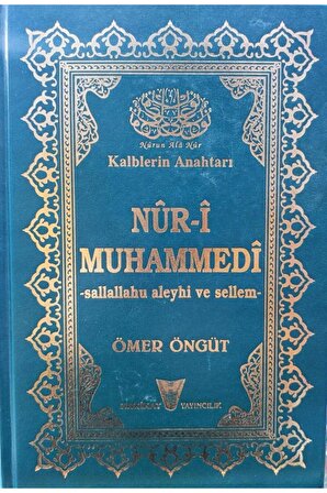 Hakikat Yayıncılık Nur-i Muhammedi Ömer Öngüt Ciltli Yaldızlı