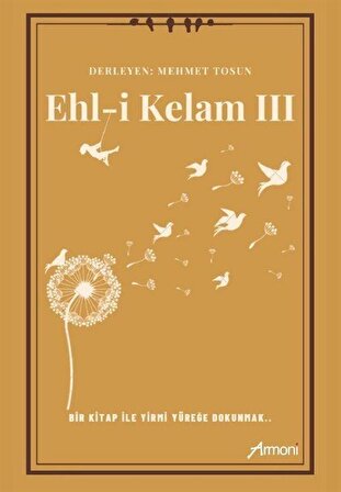 Ehl-i Kelam III / Mehmet Tosun