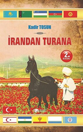 İrandan Turana / Kadir Tosun