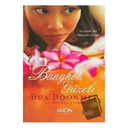 Bangkok Güzeli / Arion Yayınevi / Bua Boonmee