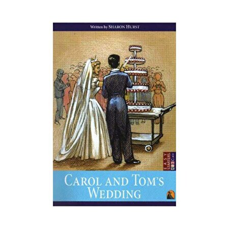 Carol and Tom’s Wedding - Sharon Hurst - Kapadokya Yayınları
