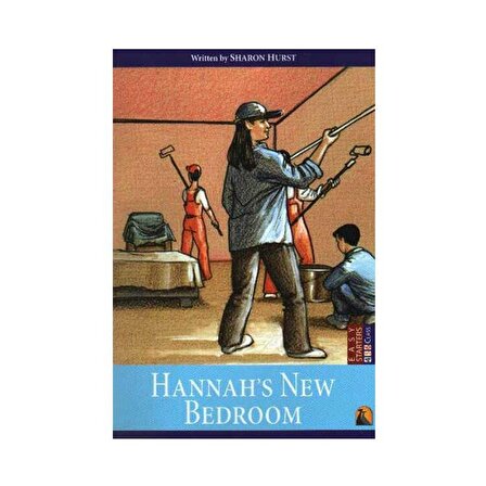 Hannah’s New Bedroom - Sharon Hurst - Kapadokya Yayınları