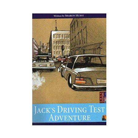 Jacks Driving Test Adventure - Sharon Hurst - Kapadokya Yayınları