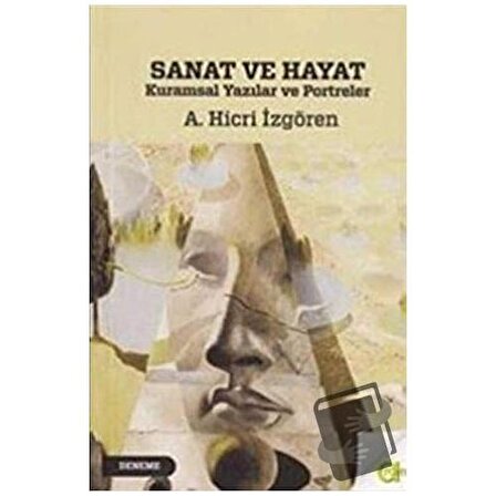 Sanat ve Hayat / Aram Yayınları / A. Hicri İzgören