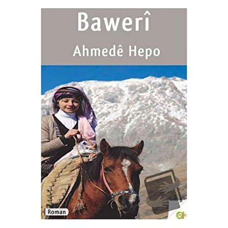 Baweri / Aram Yayınları / Ahmede Hepo