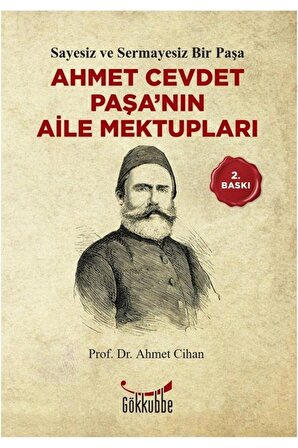 Ahmet Cevdet Paşa’nın Aile Mektupları- Ahmet Cihan