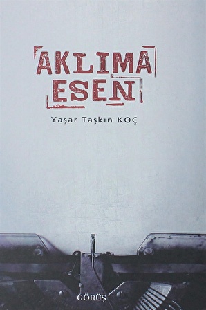 Aklıma Esen