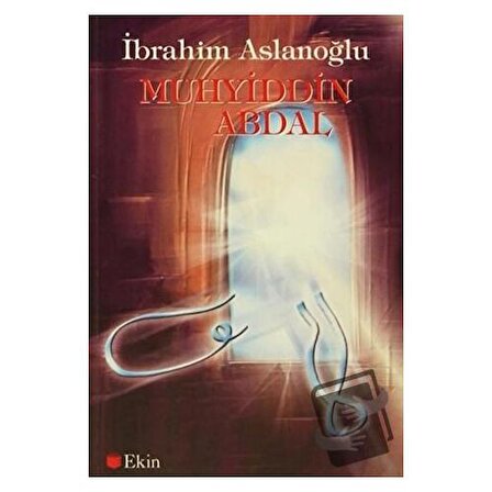 Muhyiddin Abdal / Can Yayınları (Ali Adil Atalay) / İbrahim Aslanoğlu
