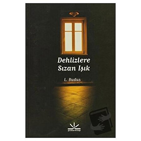 Denizlere Sızan Işık / Potkal Kitap Yayınları / L. Budus