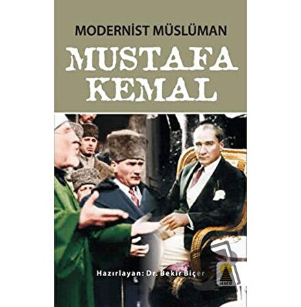 Modernist Müslüman Mustafa Kemal / Ebabil Yayınları / Kolektif