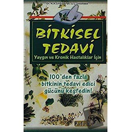 Bitkisel Tedavi Yaygın ve Kronik Hastalıklar İçin / Platform Yayınları / Aziz Ahmad