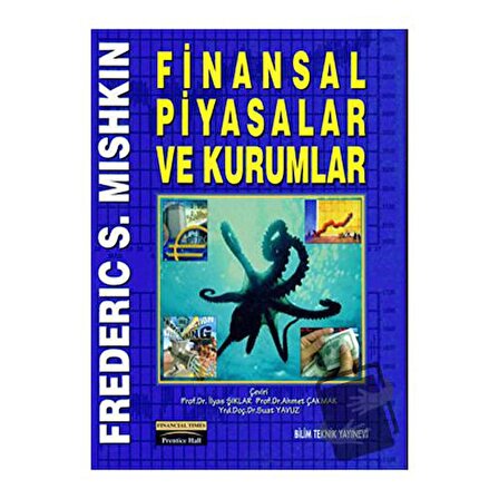Finansal Piyasalar ve Kurumlar / Bilim Teknik Yayınevi / Frederic S. Mishkin
