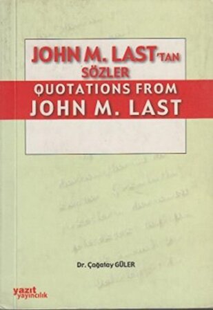 John M. Last'tan Sözler / Quotations From John M. Last