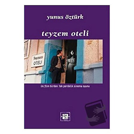 Teyzem Oteli / De Ki Yayınları / Yunus Öztürk