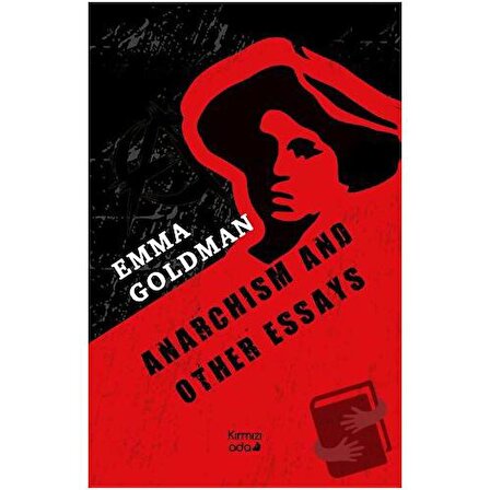 Anarchism And Other Essays / Kırmızı Ada Yayınları / Emma Goldman