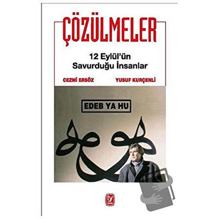 Çözülmeler (Ciltli) / Tekin Yayınevi / Cezmi Ersöz,Yusuf Kurçenli
